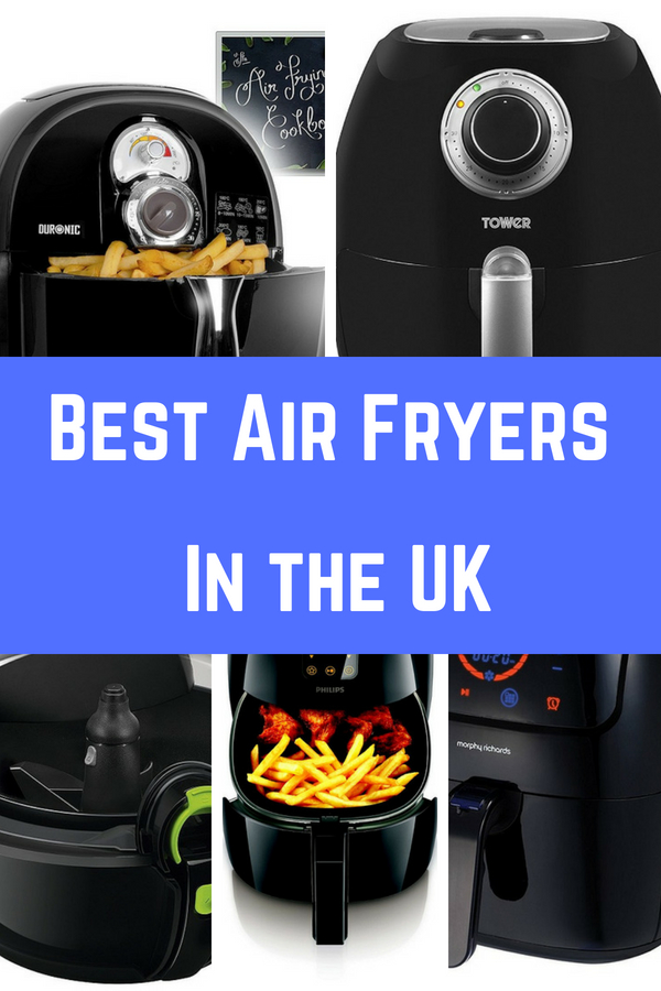 Best Air Fryers UK